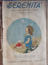 Maggia, Serenità. Letture classe 4^, 1925, ill. FILIBERTI e ATTILIO