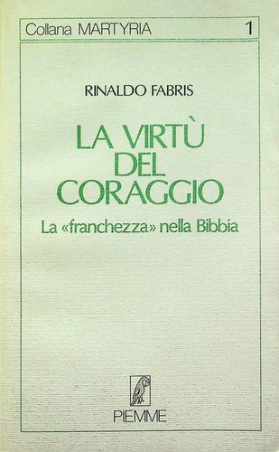 Virtù del coraggio la - del,
