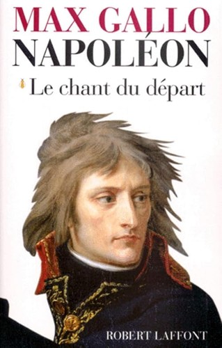 Napoléon chant du - :, le