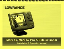 Lowrance Mark 5X e X52 MANUALE