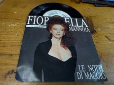 7"  ITALY Fiorella Mannoia – Le Notti Di Maggio