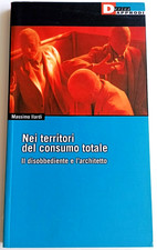 Nei territori del consumo