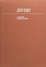 ALBERTO ZIVERI - Le Incisioni