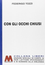 Con gli occhi - occhi, chiusi