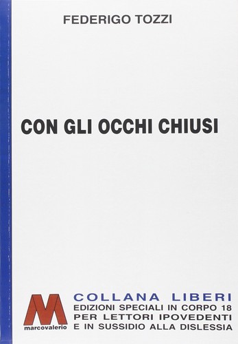 Con gli occhi chiusi - gli,
