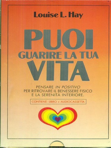 Puoi guarire tua - guarire, vita
