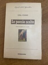 Ezra Pound LE POESIE SCELTE Lo specchio Mondadori PRIMA EDIZIONE 1960