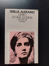 DIARIO DI UNA DONNA 1945 1960 - SIBILLA ALERAMO - FELTRINELLI - 1978