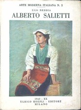 ALBERTO SALIETTI 33 TAVOLE NEBBIA UGO ULRICO HOEPLI 1942 ARTE MODERNA ITALIANA