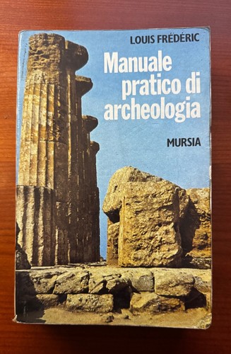 Manuale pratico archeologia - pratico,