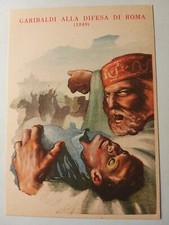 Repubblica Sociale Italiana. Illustratore Geleng. Garibaldi alla difesa di Roma.