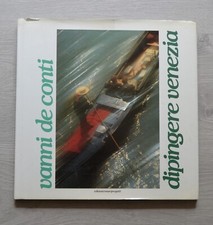 Dipingere Venezia, Vanni De