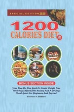 1200-Calorie Diet: Your