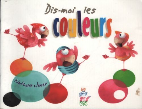 Dis moi les - dis-moi, couleurs