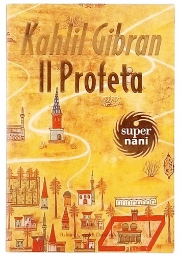 Kahlil gibran profeta - kahlil, il
