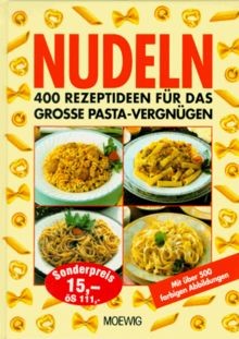 Nudeln 400 rezeptideen für - 400,