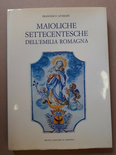 Maioliche settecentesche
