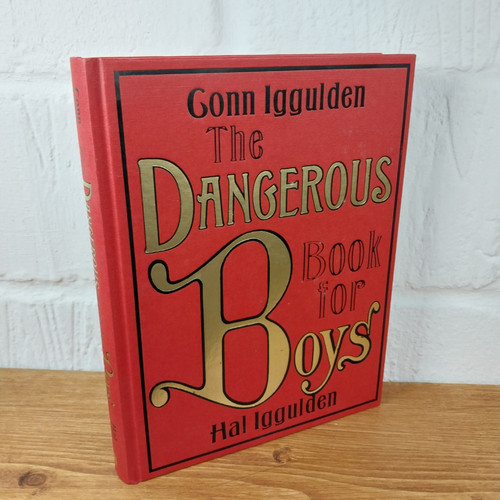 The dangerous book for boys - the,