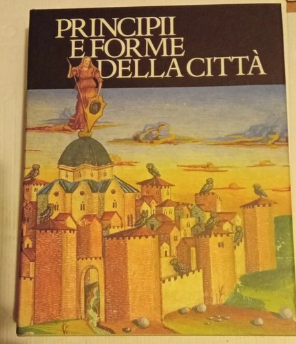 Principii forme della città - principii,
