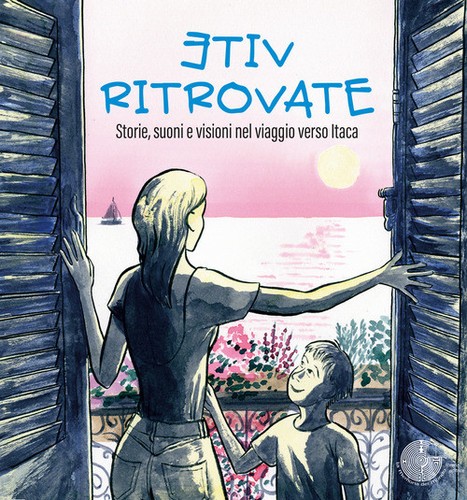 Vite ritrovate storie suoni - vite,
