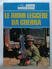LE ARMI LEGGERE DA GUERRA, Peruzzo Editore 1985. ENCICLOPEDIA ARMI MODERNE. RARO