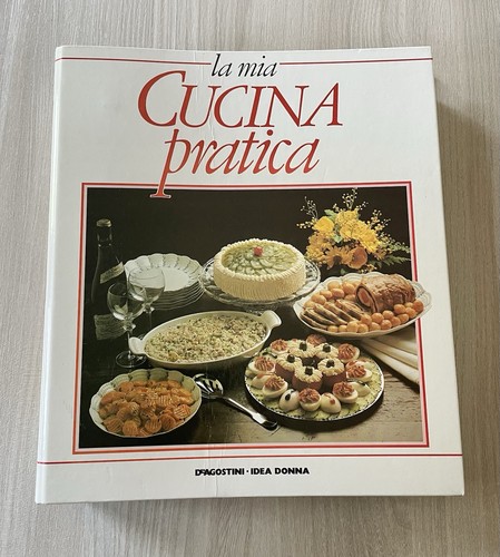 Mia cucina pratica vol 3 - la,
