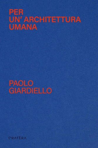 Per architettura umana - per, un’architettura