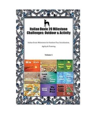 Italian Doxie 20 Milestone