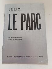 Julio le parc Galleria del
