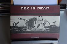 2003 - ALESSANDRO PESSOLI - TEX IS DEAD - COCONITO PRESS 