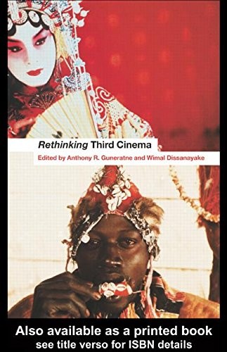 Rethinking third cinema - rethinking, by