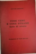Cose vere e cose strane fatte