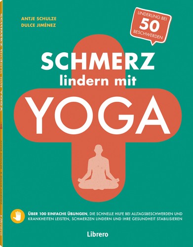 Schmerz lindern mit yoga - schmerz,