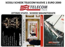 SCEGLI SCHEDE TELEFONICHE NUOVE 1 EURO 2000