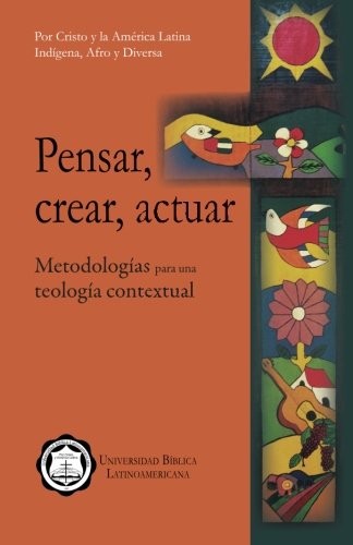 Pensar crear actuar - crear,,