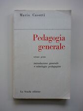 Pedagogia generale di Mario Casotti