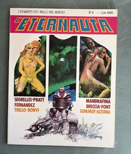 L'ETERNAUTA N.4 I FUMETTI PIU' BELLI DEL MONDO-OTTIMO-EDICOLA