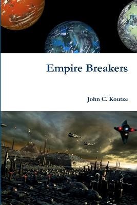 Empire breakers john koutze - breakers,