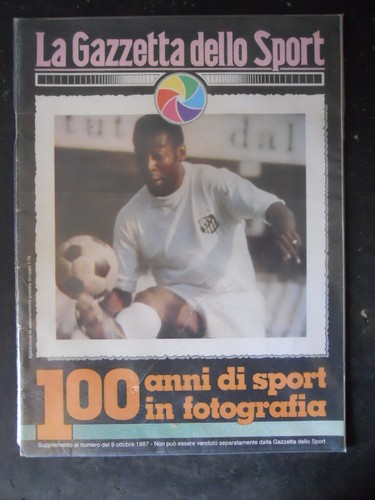 Gazzetta dello sport 100 anni - gazzetta,