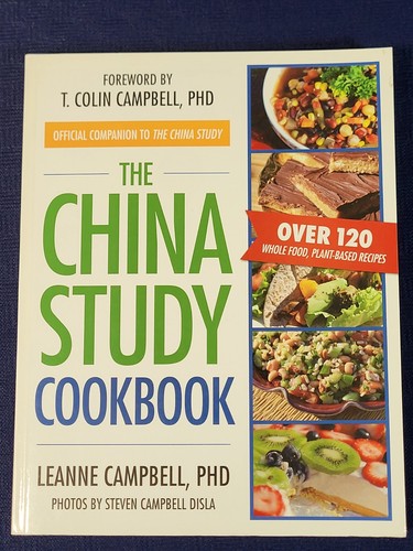 The china study cookbook - study, over