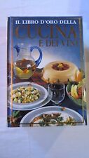 IL LIBRO D'ORO DELLA CUCINA E