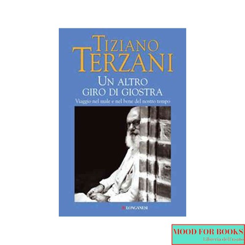 Tiziano terzani un altro - tiziano,