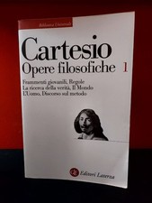 Cartesio - Opere filosofiche 1, Laterza 1986