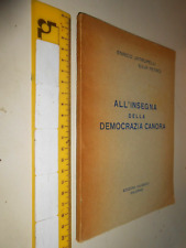 LIBRO: ALL'INSEGNA DELLA DEMOCRAZIA CANORA-ENRICO JATROPELLI - ED. CILIBERTI /SD