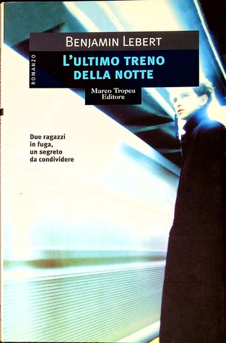 Ultimo treno della - treno,