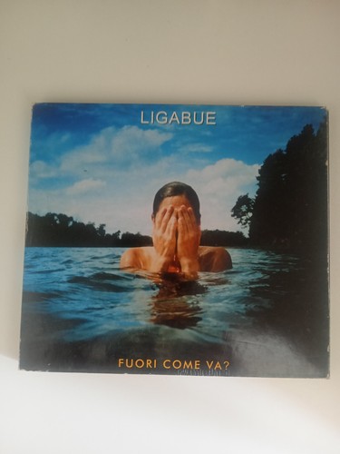 Ligabue fuori come - ligabue, va?