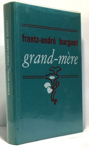 Grand mère burguet - grand-mère, |