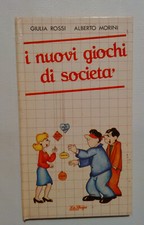 I nuovi giochi di società -