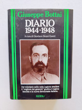 GIUSEPPE BOTTAI - DIARIO 1944-1948 - RIZZOLI (1^ Ed. 1988)