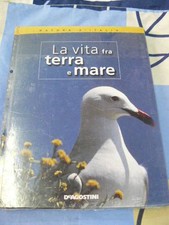 La vita fra terra e mare